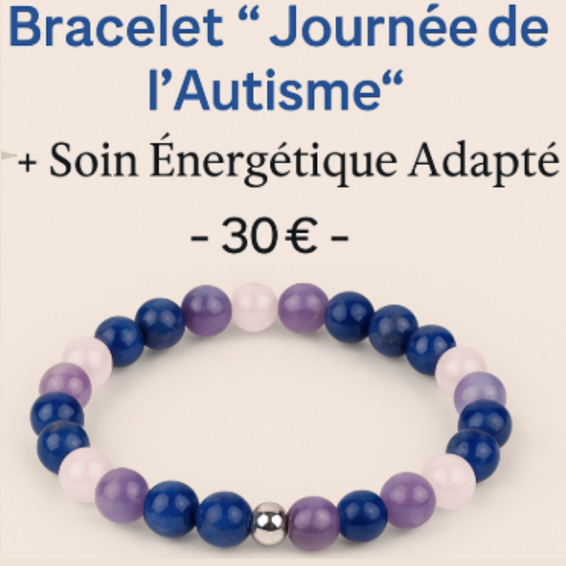 Bracelet en pierres naturelles et soin énergétique pour l'autisme et les aidants, par une énergéticienne certifiée.